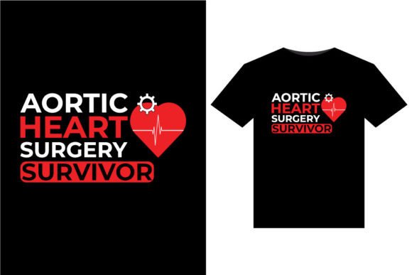 Aortic Heart Surgery T-Shirts Design: Graphics & T-Shirt Designs