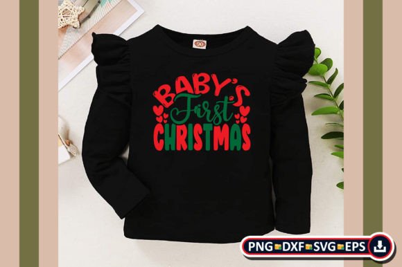 Baby’s First Christmas Graphics & T-Shirt Designs