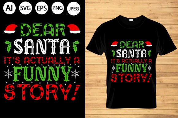 Dear Santa It’s Actually a Funny