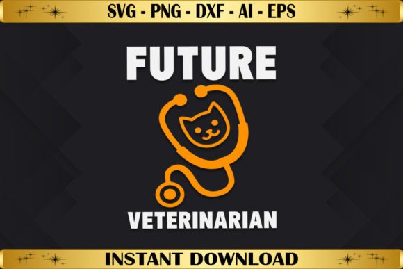 Future Veterinarian Graphics for T-Shirt Designs