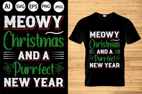 Meowy Christmas & Purrfect New Graphics