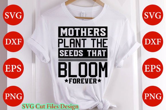 Mother’s Day T-Shirt Design, Mothers Pla Graphics