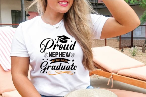 Proud Nephew of the 2023 Graduate Graphics & T-Shirt Designs